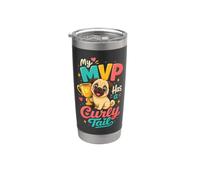 My MVP Has a Curly Tail Pug Lover Stainless Steel Insulated Tumbler