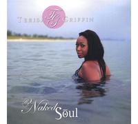 Terisa Griffin - My Naked Soul