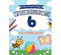 My Name Begins with B: A Personalised Colouring Book for Toddlers | Easy and Fun Colouring Pages for Children | My First Colouring Book (My Name ... Colouring Books for Toddlers)