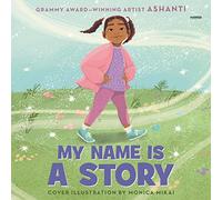 My Name Is a Story