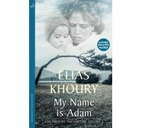 My Name is Adam : Children of the Ghetto Volume I