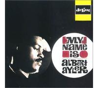 My Name Is Albert Ayler (US
