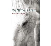 My Name Is Aram by WIlliam Saroyan (English) Paperback Book