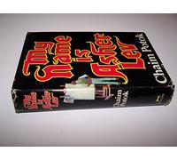 My Name Is Asher Lev: Written by Chaim Potok, 1972 Edition, Publisher: Alfred a Knopf [Hardcover]