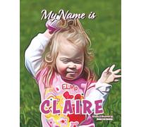 My Name Is Claire