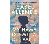 My Name is Emilia del Valle : 'A spellbinding masterpiece' Santa Montefiore