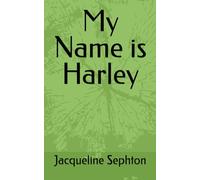 My Name is Harley