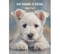 My Name is India (Penny Pup Adventures)