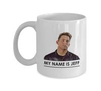 My Name is Jeff - 22 Jump Street - Channing Tatum Funny Gift Slogan Mug SK524