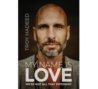 My Name Is Love: We're Not All That Different