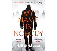 My Name Is Nobody (Wilde & Vine 1)
