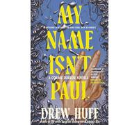 My Name Isn't Paul: A Cosmic Horror Novella