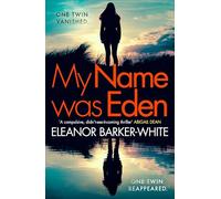 My Name Was Eden