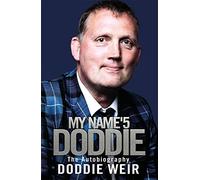 My Name'5 Doddie: The Autobiography