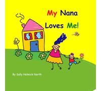 My Nana Loves Me!: Boy Version