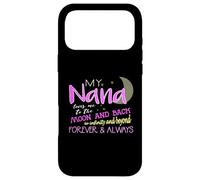 My Nana Loves Me to the Moon and Back Infinity And Beyond Case for iPhone 17 Pro Max