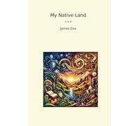My Native Land (Classic Books)