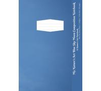 My Nature's Art Blue Sky Moon Composition Notebook: Blue Sky Moon Photo, Wide Rule, 80 pages