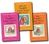 My Naughty Little Sister Collection 3 Books Set Pack RRP £17.97 (More Naughty Little Sister Stories, When My Naughty Little Sister was Good, My Naughty Little Sisters Friends) (My Naughty Little Sister)