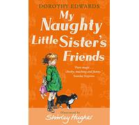 My Naughty Little Sister's Friends – Harper Collins Publishers