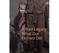 My Nazi Legacy