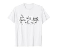 My Needs are Simple Coffee Dog Paw Books Cozy Reading Lover T-Shirt