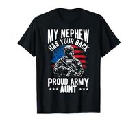 My Nephew HAS Your Back Proud Military Aunt T-Shirt