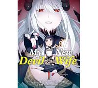 My New Devil Wife Volume 1 (My New Devil Wife Series)