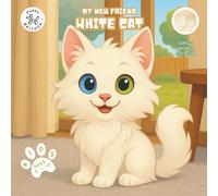 My New Friend White Cat: Coloring and Activity Book for Kids Ages 2-10 | Fun Mazes, Puzzles, and Responsible Pet Care Guide - Longhair Edition (My New Friend Cat Edition)