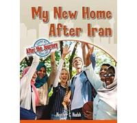 My New Home After Iran