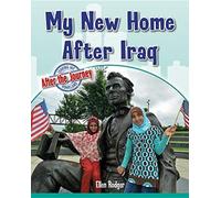 My New Home After Iraq