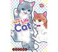 My New Life as a Cat Vol. 12