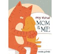 My New Mom & Me