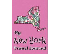 My New York Travel Journal: A Cool Guided Travel Journal. 6x9 Vacation Diary With Prompts, or Road Trip Notebook for Adults, Teens and Kids of All Ages.