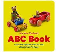 My New Zealand ABC Book: Learn the alphabet with art and objects from Te Papa (Te Papa Board Books)