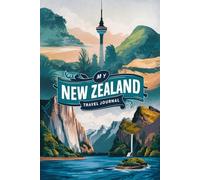 My New Zealand Travel Journal: Lined Notebook to Write & Store Memorabilia for Middle-earth Adventures
