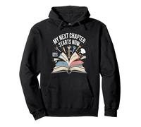 My Next Chapter Starts Now New Beginnings Pullover Hoodie