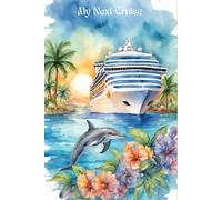 My Next Cruise: A Cruise Journal