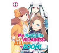 My Next Life as a Villainess: All Routes Lead to Doom! (Manga) Vol. 2
