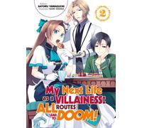 My Next Life as a Villainess: All Routes Lead to Doom! Volume 2 : All Routes Lead to Doom! Volume 2