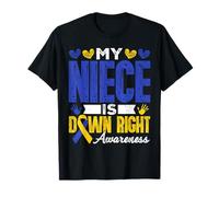 My Niece is Down Right Awesome World Down Syndrome Day T-Shirt