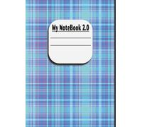 My Note Book 2.0: The Upgraded Notebook Experience The Next Level in Notetaking Bigger, Better, Bolder
