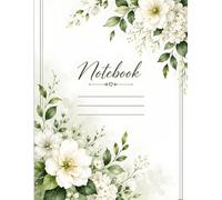 My Notebook for journel: Beautiful Green & White Floral Notebook for School, Office, and Personal Writing