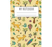 My Notebook: Great Australia Inspirational Journal/Organizer & Doodle Diary for Down Under Enthusiast: 6"x9" and 110+ Pages of Lined & Blank Paper for Writing and Drawing (Australia Pattern Notebooks)