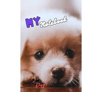 MY NOTEBOOK - HAPPY DOGS: Notebook - The perfect choice for dog lovers! Looking for a practical and irresistibly cute notebook? Our Notebook series is ... lovers of all ages - kids, teens and adults!