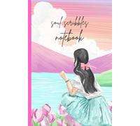 my notebook: soul scribbles