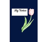 My Notes: To help me remember important things