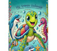 My Ocean Animals: Ocean Mandalas - A Coloring and Learning Book for Kids aged 5+ (My Amazing Animal Adventures: Mandala Coloring Books with Fun Fact Sheets)