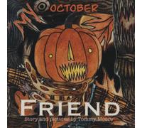 My October friend