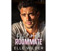 My Off Limits Roommate: A He Falls First, Forced Proximity Romance (Stillwater Vineyard Series)